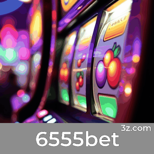 6555bet: O Paraíso dos Jogos Selecionados e Diversificados