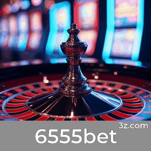 6555bet: O Paraíso dos Jogos Selecionados e Diversificados